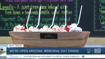 We're Open, Arizona: Memorial Day dining options