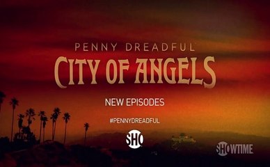 Penny Dreadful: City of Angels - Promo 1x06