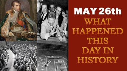 May 26th: Let's take a peek into history and find out what happened on this day| Oneindia News