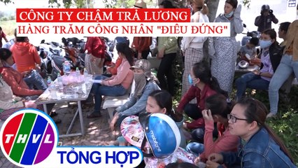 Hàng trăm công nhân tại Quảng Ngãi "điêu đứng" vì công ty đóng cửa