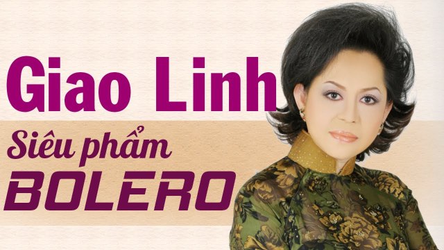 GIAO LINH HAY NHẤT LIÊN KHÚC NHẠC VÀNG TRỮ TÌNH HẢI NGOẠI THỜI ĐỈNH CAO NỮ HOÀNG SẦU MUỘN