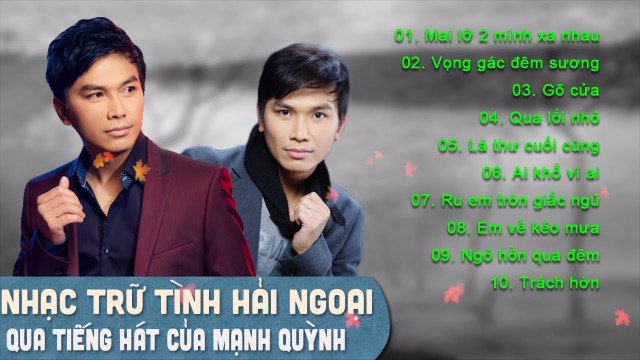 MAI LỠ MÌNH XA NHAU, EM VỀ KẺO TRỜI MƯA - NHẠC TRỮ TÌNH HẢI NGOẠI XƯA CHỌN LỌC CỰC NGỌT MẠNH QUỲNH