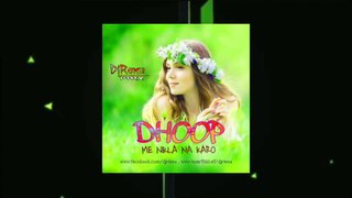Dhoop_me_Nikla_na_karo_Roop_ki_Rani_remix_by_dj_ranu(480p)