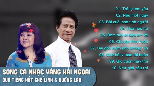 HÁT CHO NGƯỜI TÌNH PHỤ - SONG CA CHẾ LINH, HƯƠNG LAN NHẠC VÀNG TRỮ TÌNH HẢI NGOẠI XƯA GÂY NGHIỆN