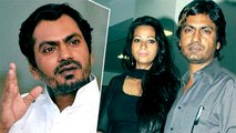 Nawazuddin Siddiqui INSULTED His Wife In Front Of Other Celebs?