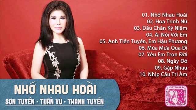 NHAC VÀNG XƯA HẢI NGOẠI HAY NHẤT - TAM CA TUẤN VŨ, SƠN TUYỀN, THANH TUYỀN LK NHỚ NHAU HOÀI