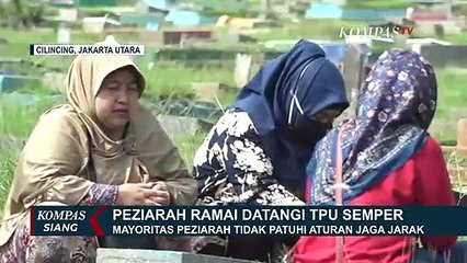 Ramai Ziarah Makam, Aturan Jaga Jarak Tidak Dipatuhi
