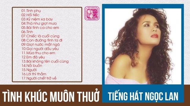 Ngọc Lan - Tình Ca Muôn Thuở Lk Tình Phụ, Hối tiếc Và Những Tình Khúc Buồn Hay Nhất Mọi Thời Đại