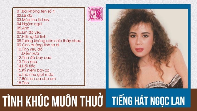 LK MÙA THU LÁ BAY, DIỄM XƯA - NỮ HOÀNG TÌNH CA NGỌC LAN NHẠC TRỮ TÌNH HẢI NGOẠI ĐẶC BIỆT CHỌN LỌC