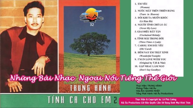 Trung Hành - Nhạc Tình Ca hải Ngoại Tình Ca Cho Em Những Bài Nhạc Hải Ngoại Nổi Tiếng thế Giới
