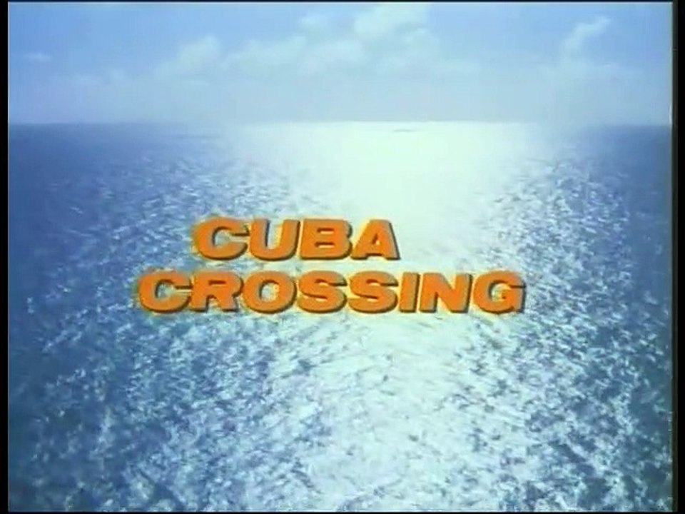 Cuba Crossing  Spn Dub (1980)