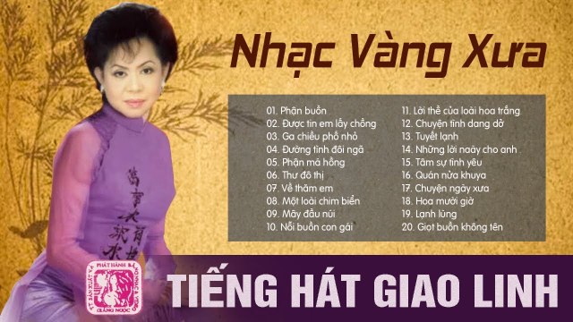 NHẠC VÀNG XƯA TIẾNG HÁT NỮ HOÀNG SẦU MUỘN GIAO LINH LIÊN KHÚC PHẬN BUỒN, PHẬN MÁ HỒNG GÂY NGHIỆN