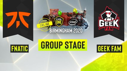 Dota2 - Fnatic vs. Geek Fam - Game 1 - ESL One Birmingham 2020 - Group Stage - SEA