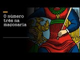 34 - O número três na maçonaria