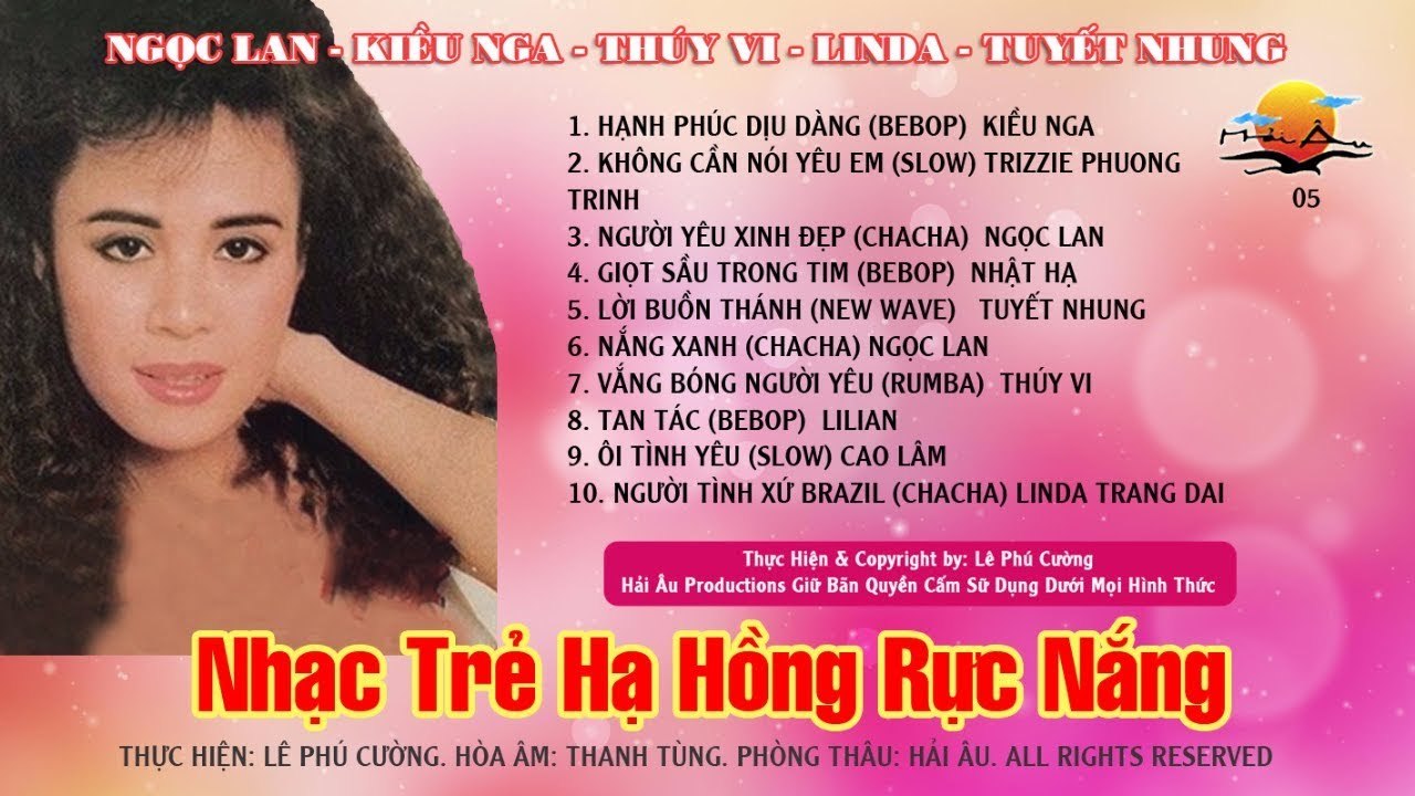 DẠ VŨ NHẠC TRẺ - HẠ HỒNG RỰC NẮNG  TIẾNG HÁT DANH CA NGỌC LAN, KIỀU NGA, THÚY VI, LINDA TUYẾT NHUNG