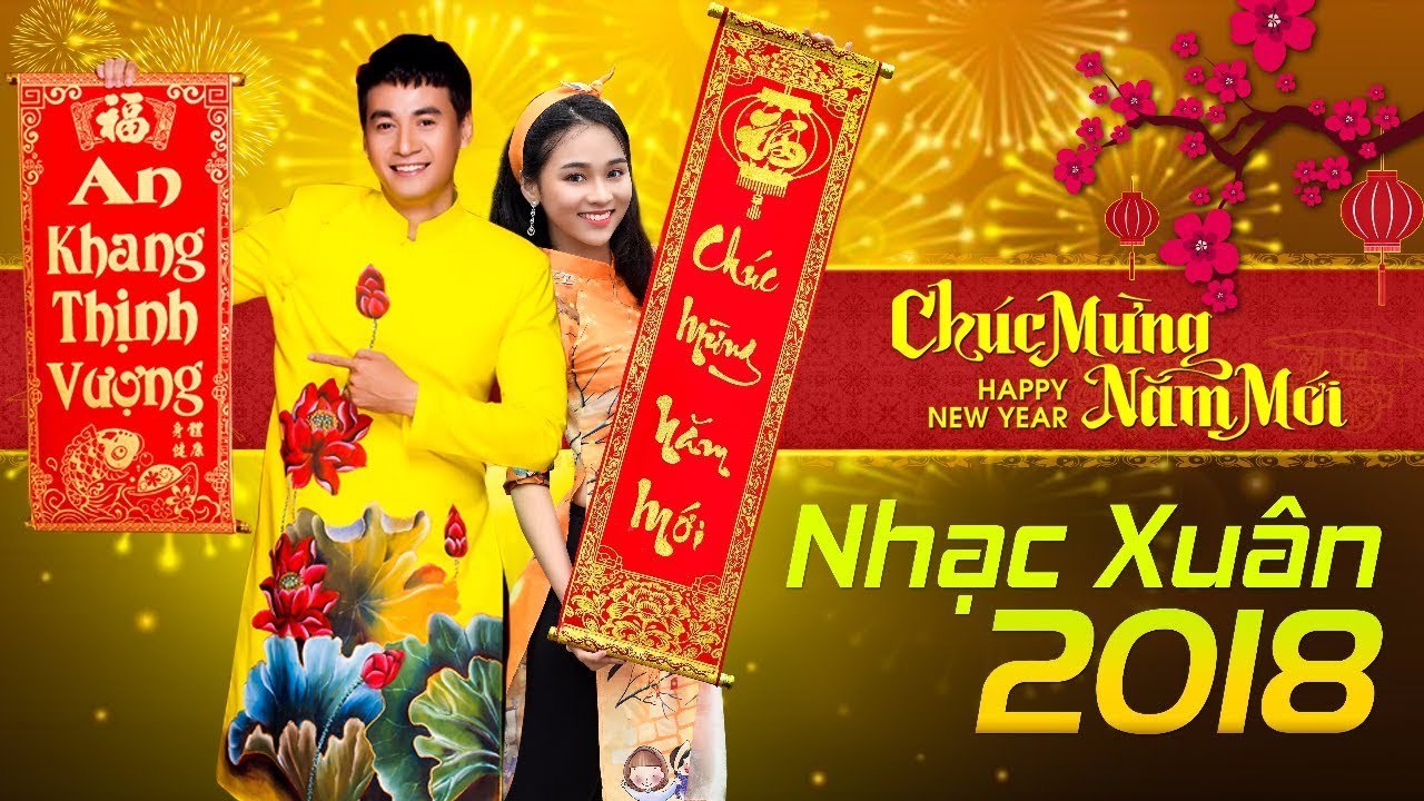 NHẠC TẾT NGHE LÀ KẾT 2018 - CUNG CHÚC TÂN XUÂN  LK NHẠC XUÂN NHIỀU CA SĨ ĐÓN XUÂN VỀ TRÊN QUÊ HƯƠNG