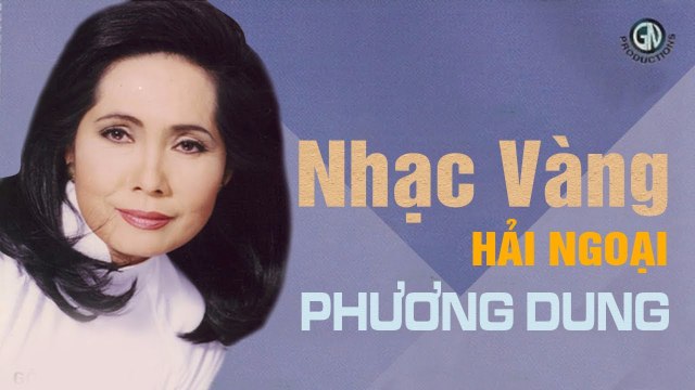 NHẠC VÀNG HẢI NGOẠI XƯA BẤT HỦ- PHƯƠNG DUNG BẠN SẼ CHẾT LẶNG KHI NGHE NHỮNG CA KHÚC NÀY VÌ QUÁ HAY