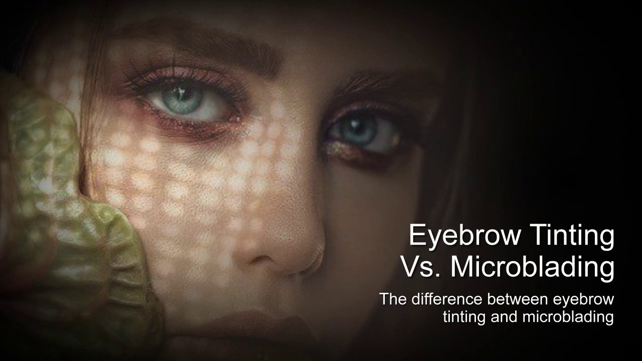 Eyebrow Tinting Vs. Microblading What Is The Difference video Dailymotion