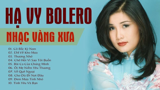 HẠ VY NHẠC VÀNG XƯA HẢI NGOẠI HAY NHẤT 2018 NHẠC VÀNG MUÔN THUỞ LÀM SAY ĐẮM LÒNG NGƯỜI