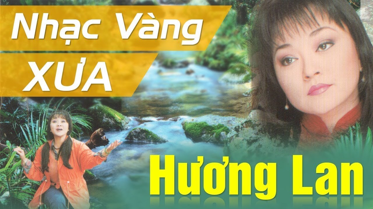 NHẠC VÀNG HẢI NGOẠI XƯA - NỮ HOÀNG BOLERO HƯƠNG LAN  TUYỂN CHỌN NHỮNG CA KHÚC NGHE LÀ NGHIỆN LUÔN