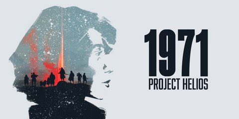 1971 Project Helios - Official Launch Trailer (2020)