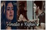 A Historia de  Amalia e Rafael  [Parte3]