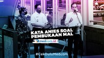 Soal Wacana Mal Beroperasi Kembali, Anies: Itu Imajinasi