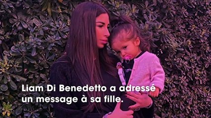 Liam Di Benedetto montre sa fille et lui fait une belle déclaration pour ses 2 ans