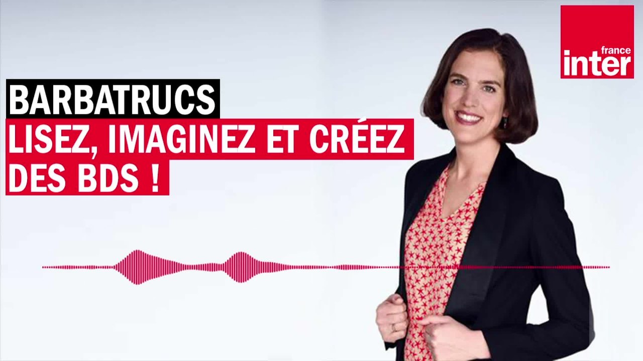 Lisez, imaginez et créez des BD ! Les Barbatrucs de Dorothée Barba