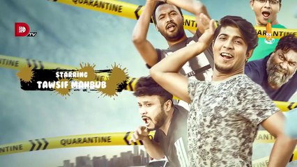 Bachelor Quarantine - Kajal Arefin Ome - Eid Natok 2020 -  Drama