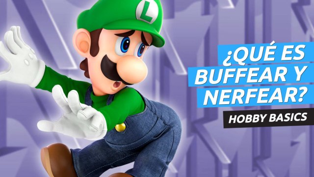 Qué es nerfear y buffear en los videojuegos - Aprende con Hobby Basics
