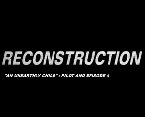 An Adventure in Space and Time (2013) - Reconstructions: Scenes from An 'Unearthly Child' And The Pilot