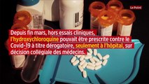 L'hydroxychloroquine n'est plus autorisée en France pour traiter le coronavirus