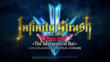 Infinity Strash : Dragon Quest The Adventure of Dai - Vidéo d'annonce