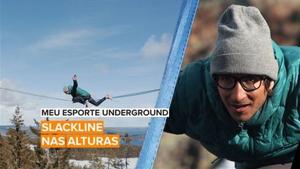 Meu Esporte Underground: Slackline nas alturas