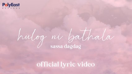 Sassa - Hulog Ni Bathala - (Official Lyric)