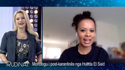 Rudina - Hueyda El Saied: Karantina, nje deshtim total