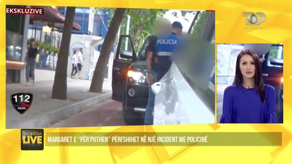 Margaret e “Për’puthen” përplaset me policinë - Shqipëria Live, 26 Maj 2020