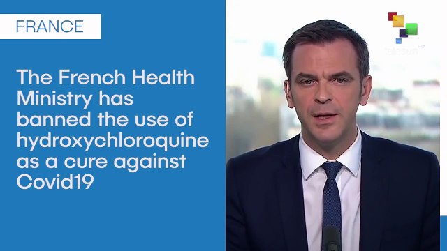 France Bans Use of Hydroxychloroquine In Fight Against Covid19