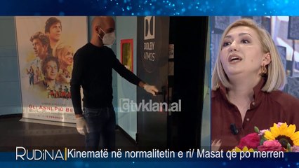 Rudina - Ja data kur kinemate mund te hapin sallat per publikun