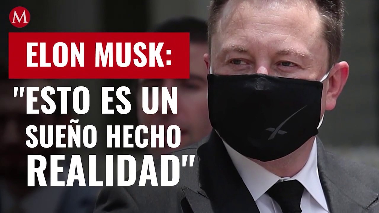 "Esto es un sueño hecho realidad": Elon Musk habla desde el Centro Espacial Kennedy