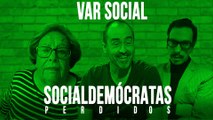 Socialdemócratas Perdidos - VAR Social - En la Frontera, 27 de mayo de 2020