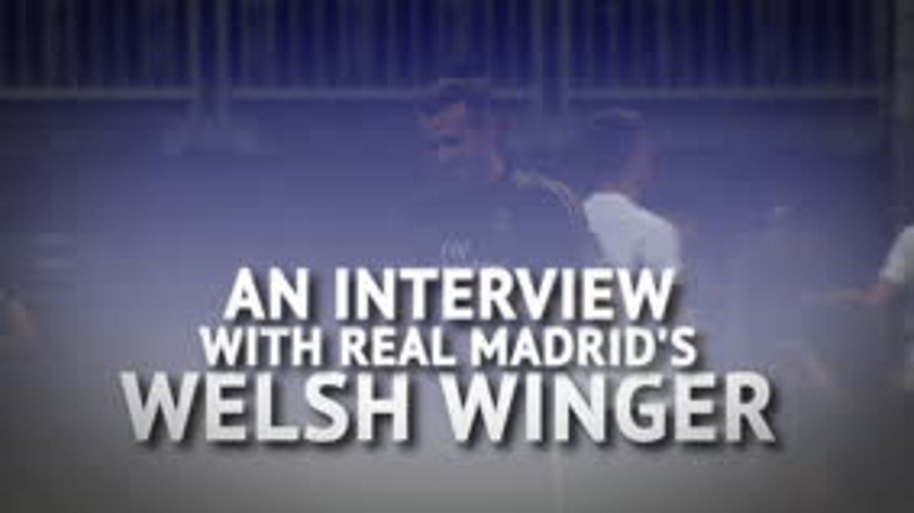 'Gareth Bale on...' - An Interview with Real Madrid's Welsh winger