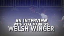 'Gareth Bale on...' - An Interview with Real Madrid's Welsh winger