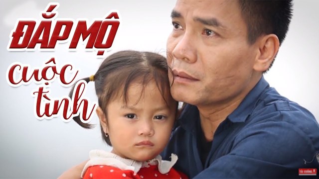 Đắp Mộ Cuộc Tình MV Bolero Phiên Bản bỏ Chồng Con theo Trai