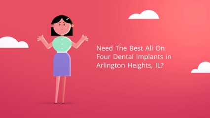 All On Four Dental Implants in Arlington Heights, IL
