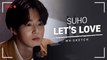 [Pops in Seoul] Let's Love! SUHO(수호)'s MV Shooting Sketch