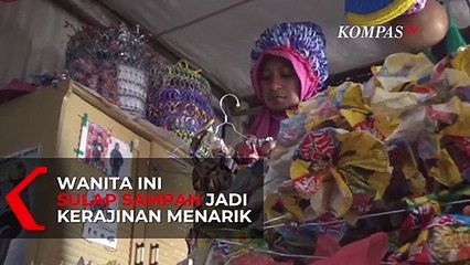Wanita Ini Sulap Sampah Jadi Kerajinan Menarik