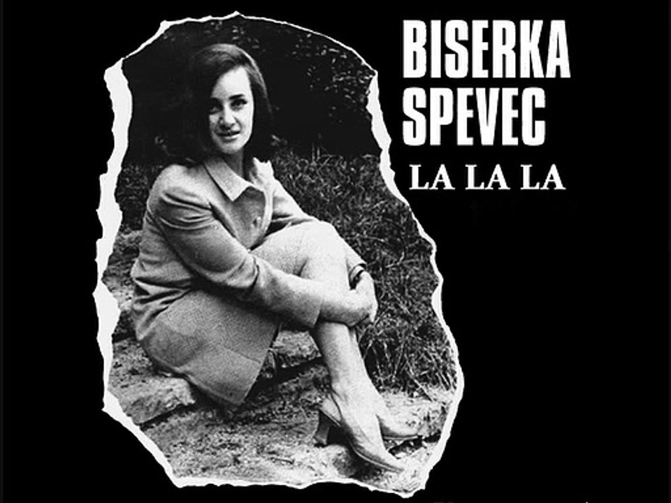 BISERKA SPEVEC - La la la (1968)