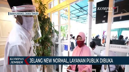 Jelang New Normal, Layanan Publik Dibuka Kembali